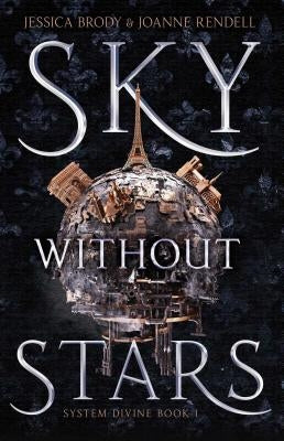 Sky Without Stars, Volume 1 by Brody, Jessica
