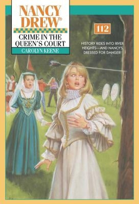 Crime in the Queen's Court: Volume 112 by Keene, Carolyn