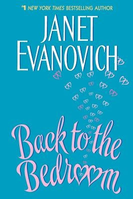 Back to the Bedroom LP by Evanovich, Janet