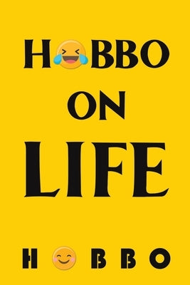 Hobbo on Life by Hobbo