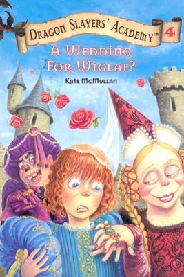 A Wedding for Wiglaf? by McMullan, Kate