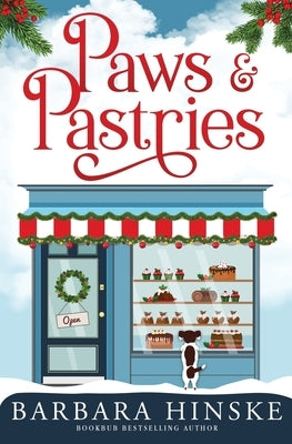Paws & Pastries by Hinske, Barbara