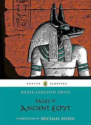 Tales of Ancient Egypt by Green, Roger Lancelyn