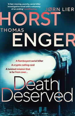 Death Deserved, Volume 1 by Enger, Thomas