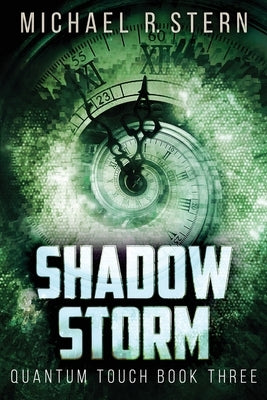 Shadow Storm by Stern, Michael R.