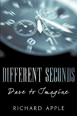 Different Seconds by Apple, Richard