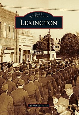 Lexington by Paeth, Sharon R.