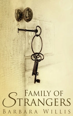Family Of Strangers by Willis, Barbara