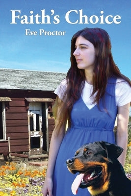 Faith's Choice by Proctor, Eve