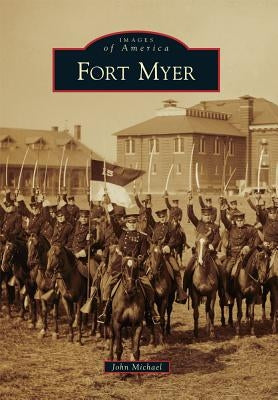 Fort Myer by Michael, John