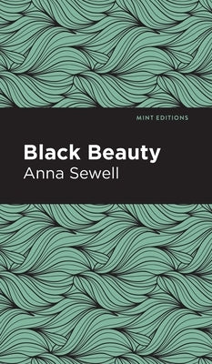 Black Beauty by Sewell, Anna