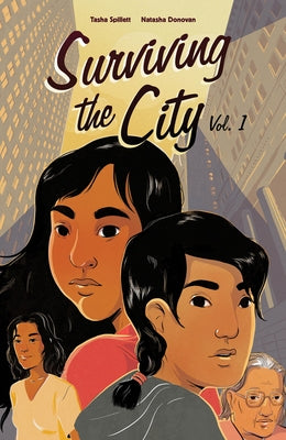 Surviving the City, Volume 1 by Spillett, Tasha