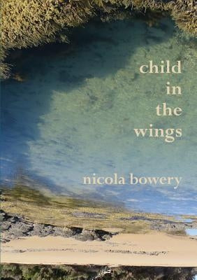 child in the wings by Bowery, Nicola