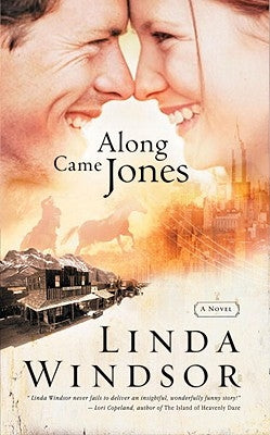 Along Came Jones by Windsor, Linda