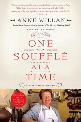 One Souffle at a Time by Willan, Anne