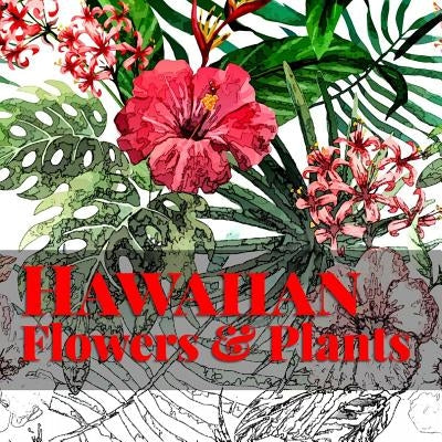 Hawaiian Flowers & Plants by Bow, Frankie