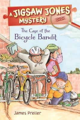 Jigsaw Jones: The Case of the Bicycle Bandit by Preller, James