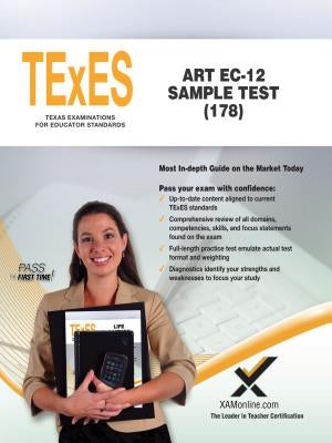 TExES Art Ec-12 Sample Test (178) by Wynne, Sharon A.