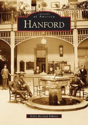 Hanford by Roberts, Robin Michael