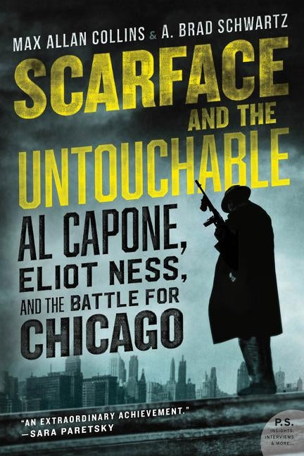 Scarface and the Untouchable by Collins, Max Allan