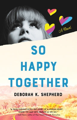 So Happy Together by Shepherd, Deborah K.