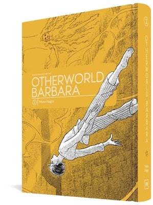 Otherworld Barbara, Volume 2 by Hagio, Moto