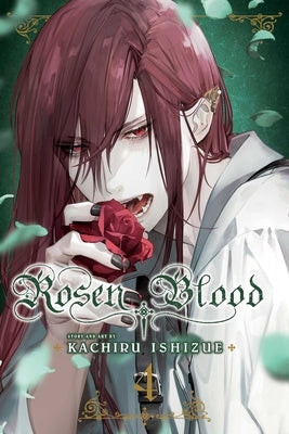 Rosen Blood, Vol. 4: Volume 4 by Ishizue, Kachiru