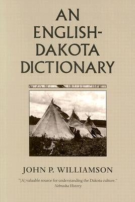 English-Dakota Dictionary by Williamson, John P.