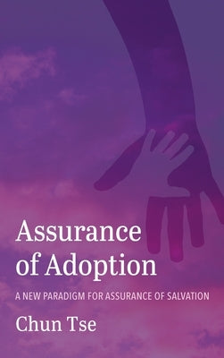 Assurance of Adoption by Tse, Chun