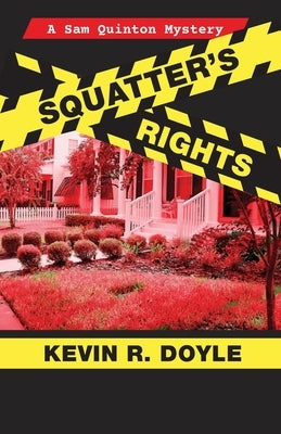 Squatters Rights by Doyle, Kevin