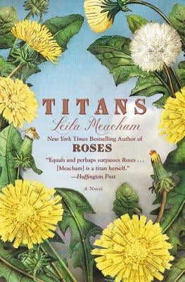 Titans by Meacham, Leila
