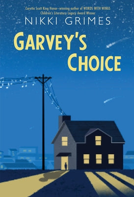 Garvey's Choice by Grimes, Nikki