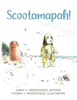 Scootamapah! by Vredevoogd, James H.