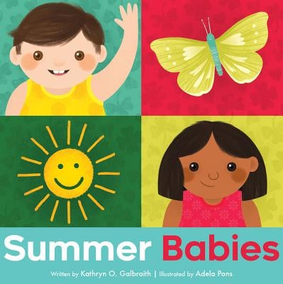 Summer Babies by Galbraith, Kathryn O.