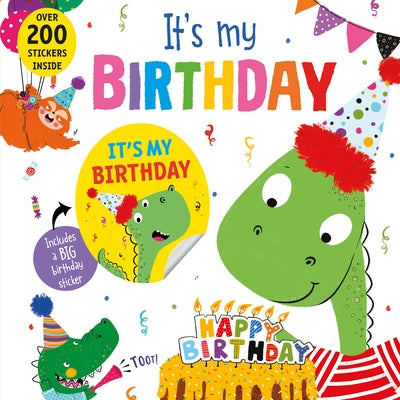 It's My Birthday! (Dinosaur) by Quintanilla, Hazel