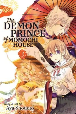 The Demon Prince of Momochi House, Vol. 3, Volume 3 by Shouoto, Aya