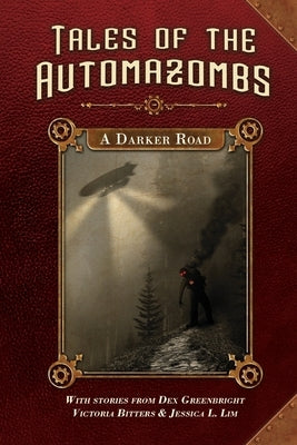 A Darker Road by Greenbright, Dex