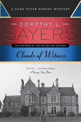 Clouds of Witness by Sayers, Dorothy L.