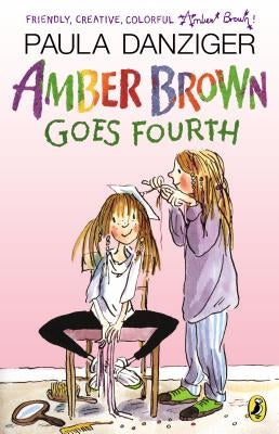 Amber Brown Goes Fourth by Danziger, Paula