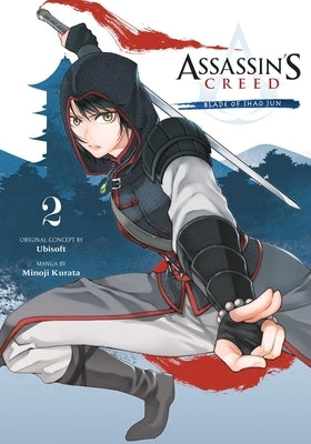 Assassin's Creed: Blade of Shao Jun, Vol. 2, 2 by Kurata, Minoji