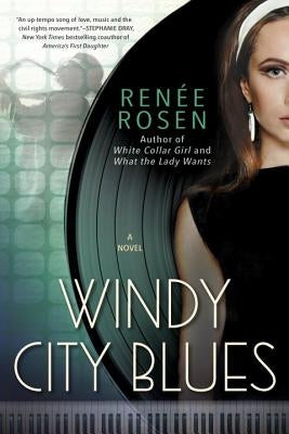 Windy City Blues by Rosen, Renée
