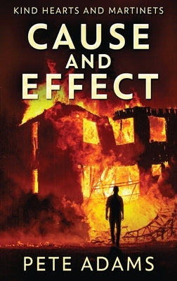 Cause And Effect: Vice Plagues The City by Adams, Pete