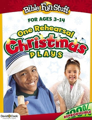 One Rehearsal Christmas Plays: Preschool Through Middle School by Smiley, Kendra