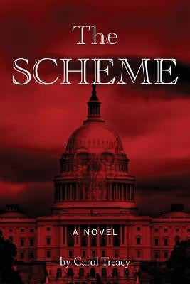 The Scheme by Treacy, Carol