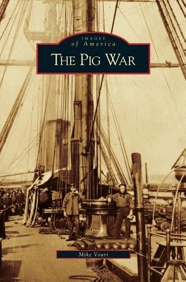Pig War by Vouri, Mike