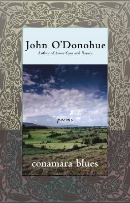 Conamara Blues: Poems by O'Donohue, John