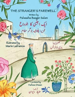 The Stranger's Farewell: English-Urdu Bilingual Edition by Shah, Idries