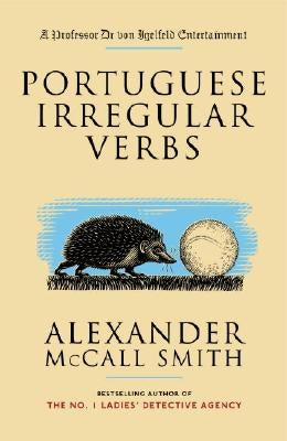 Portuguese Irregular Verbs by Smith, Alexander McCall