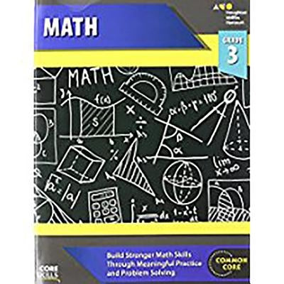 Steck-Vaughn Core Skills Mathematics: Workbook Grade 3 by Steck-Vaughn Company