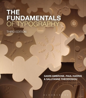 The Fundamentals of Typography by Ambrose, Gavin